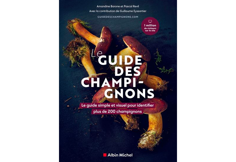 Livre le guide des champignons. Albin Michel