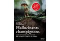 Hallucinants champignons – Paul Stamets | Livre Ulmer