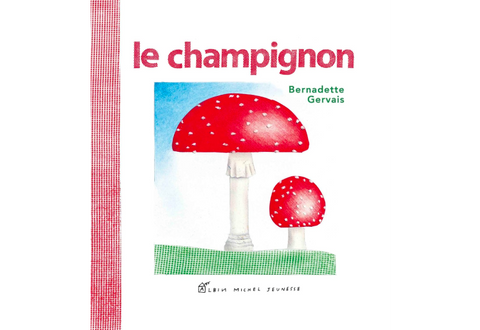 Livre : Le Champignon